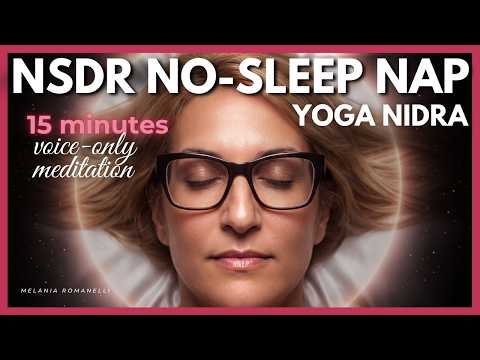 Yoga Nidra Nap &mdash; NSDR Non-Sleep Deep Rest to recharge